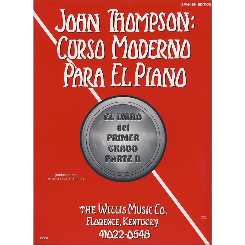 LIVRO JOHN THOMPSON FIRST GRADE BOOK PARTE II - DIVERSOS
