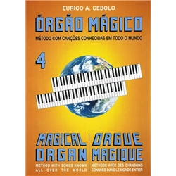 LIVRO ORGAO MAGICO Nº4 EURICO CEBOLO - E. Cebolo