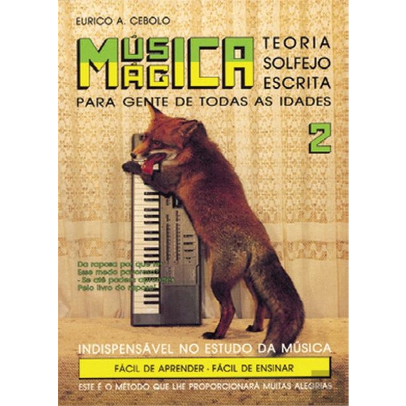 LIVRO MUSICA MAGICA Nº2 EURICO CEBOLO - E. Cebolo