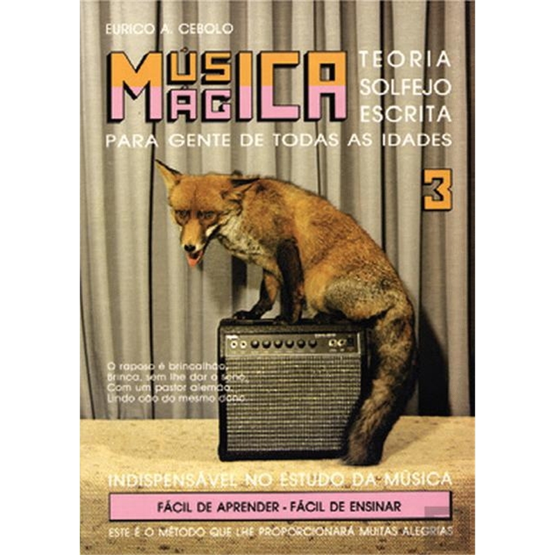 LIVRO MUSICA MAGICA Nº3 EURICO CEBOLO - E. Cebolo