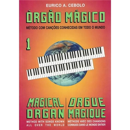 LIVRO ORGAO MAGICO Nº1 EURICO CEBOLO - E. Cebolo