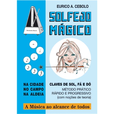 LIVRO SOLFEJO MAGICO COM CD EURICO CEBOLO - E. Cebolo