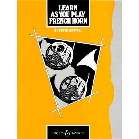 LIVRO WASTALL LEARN AS YOU PLAY FRENCH HORN - DIVERSOS