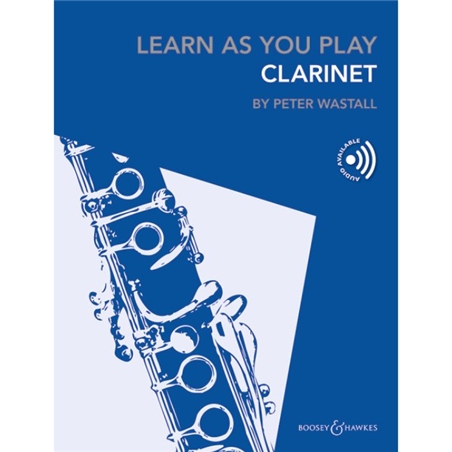 LIVRO LEARN AS YOU PLAY CLARINET BY PETER WASTALL - DIVERSOS