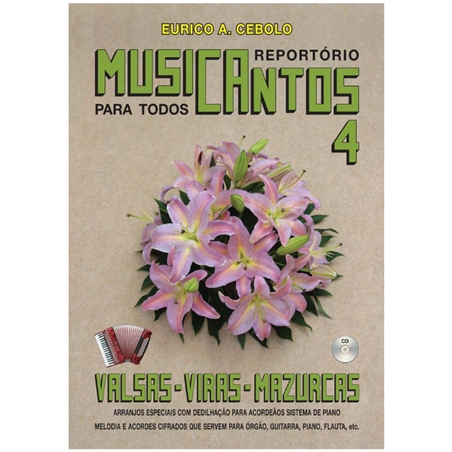 LIVRO MUSICANTOS 4 EURICO CEBOLO - E. Cebolo